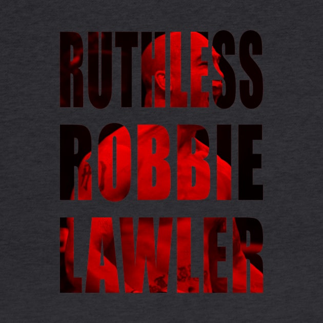 Ruthless Robbie Lawler by SavageRootsMMA